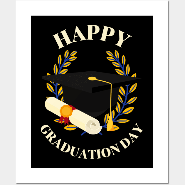 Happy Graduation Day Graduate College Student Fun Wall Art by Foxxy Merch